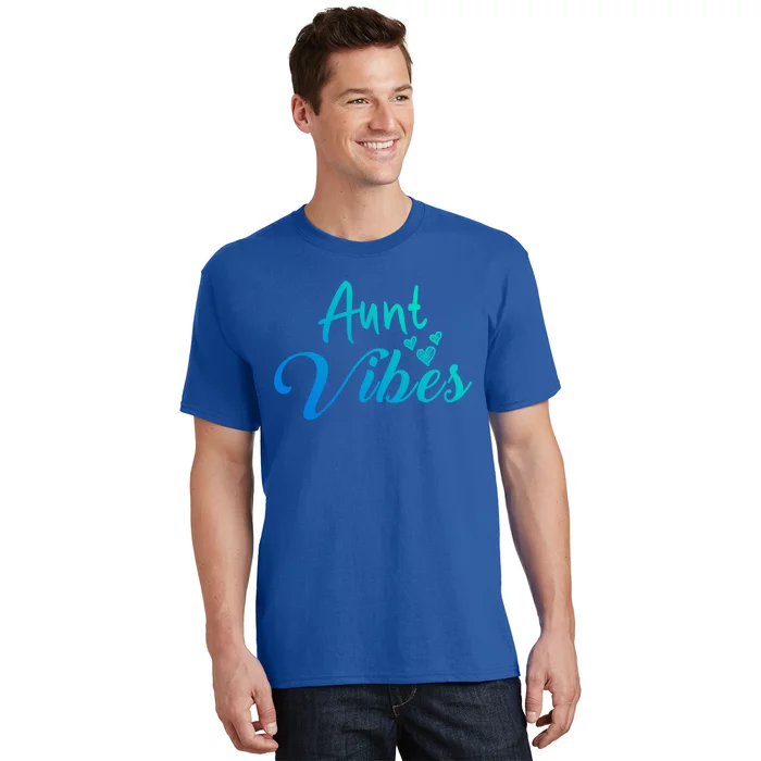 Aunt Vibes New Auntie Funny Gift Best Great Blessed Auntie Cute Gift T-Shirt