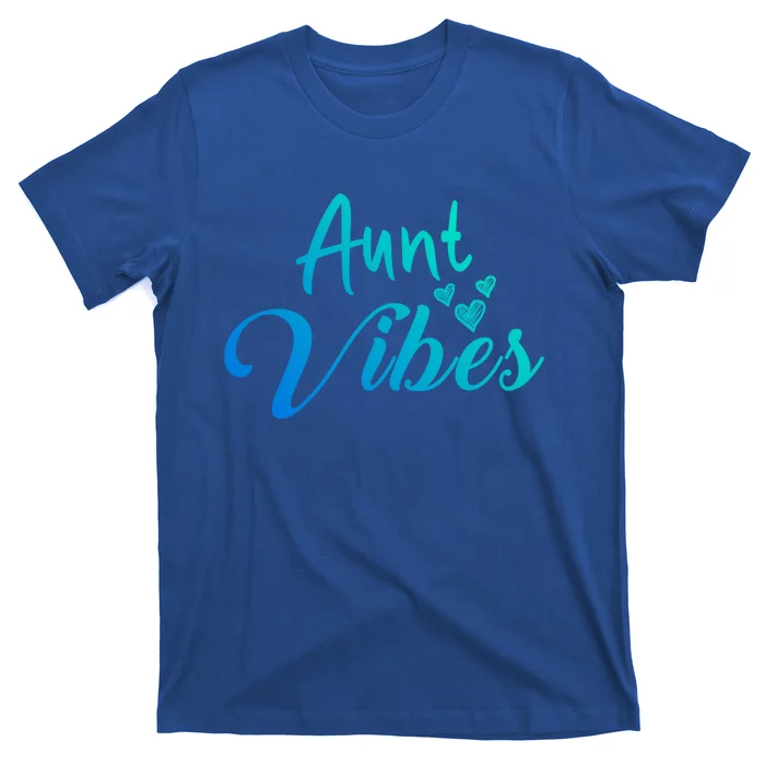 Aunt Vibes New Auntie Funny Gift Best Great Blessed Auntie Cute Gift T-Shirt