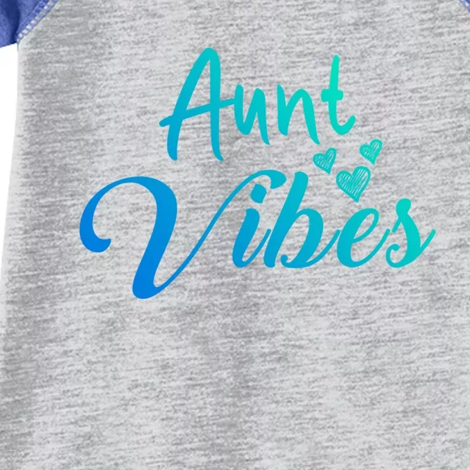 Aunt Vibes New Auntie Funny Gift Best Great Blessed Auntie Cute Gift Infant Baby Jersey Bodysuit