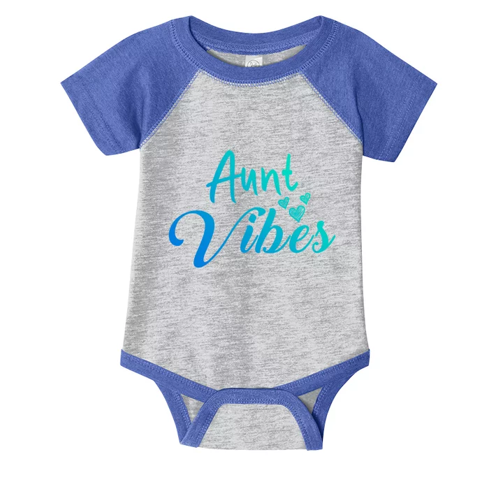 Aunt Vibes New Auntie Funny Gift Best Great Blessed Auntie Cute Gift Infant Baby Jersey Bodysuit