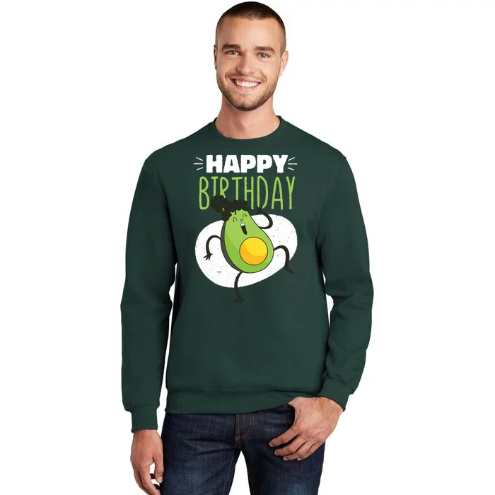 Avocado Happy Birthday Tall Sweatshirt