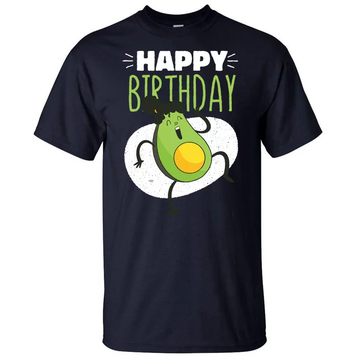 Avocado Happy Birthday Tall T-Shirt