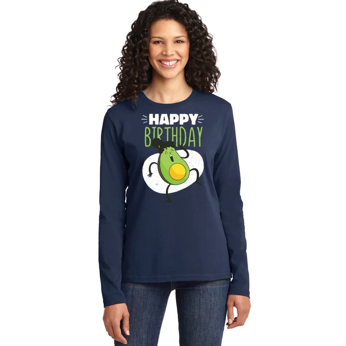 Avocado Happy Birthday Ladies Long Sleeve Shirt