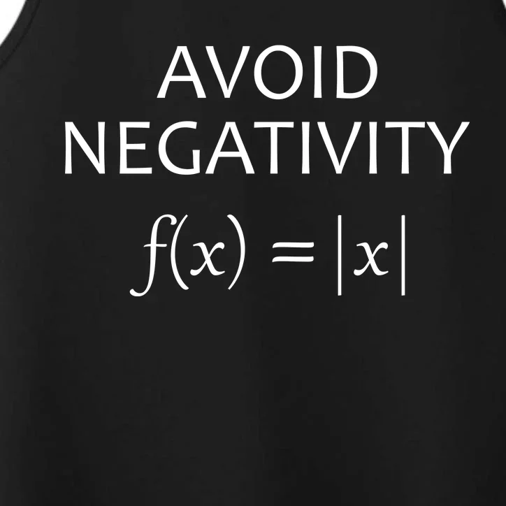 Avoid Negativity Math Joke Performance Tank