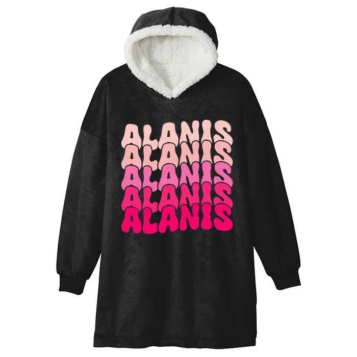 Alanis Vintage Personalized Name I Love Alanis Hooded Wearable Blanket