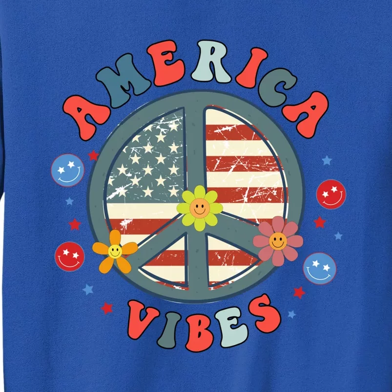 America Vibes Peace Sign Retro Groovy Flowers Us 4th Of July Cool Gift Tall Sweatshirt