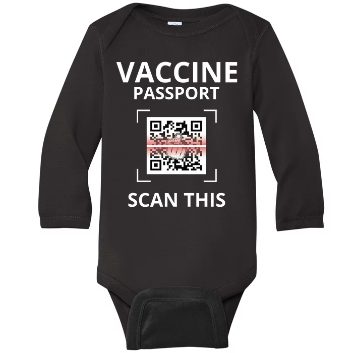 Anti Vaccine Passport Scan This Middle Finger Baby Long Sleeve Bodysuit