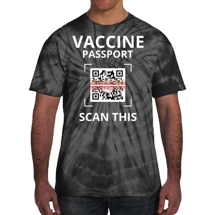 Anti Vaccine Passport Scan This Middle Finger Tie-Dye T-Shirt