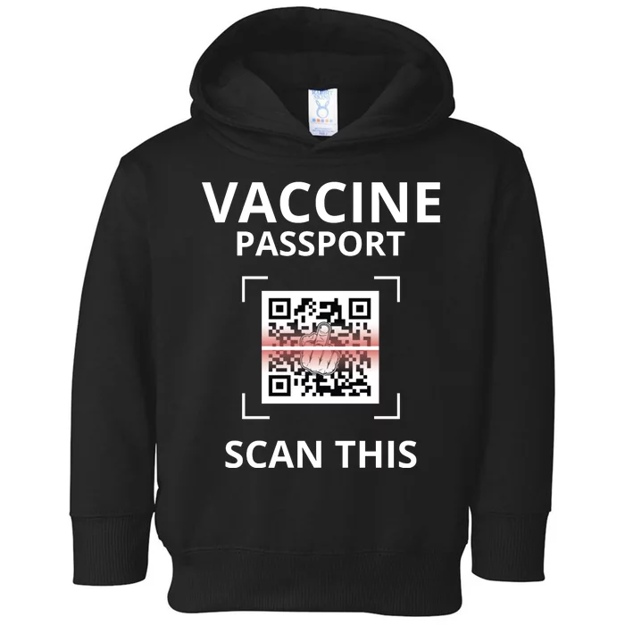 Anti Vaccine Passport Scan This Middle Finger Toddler Hoodie