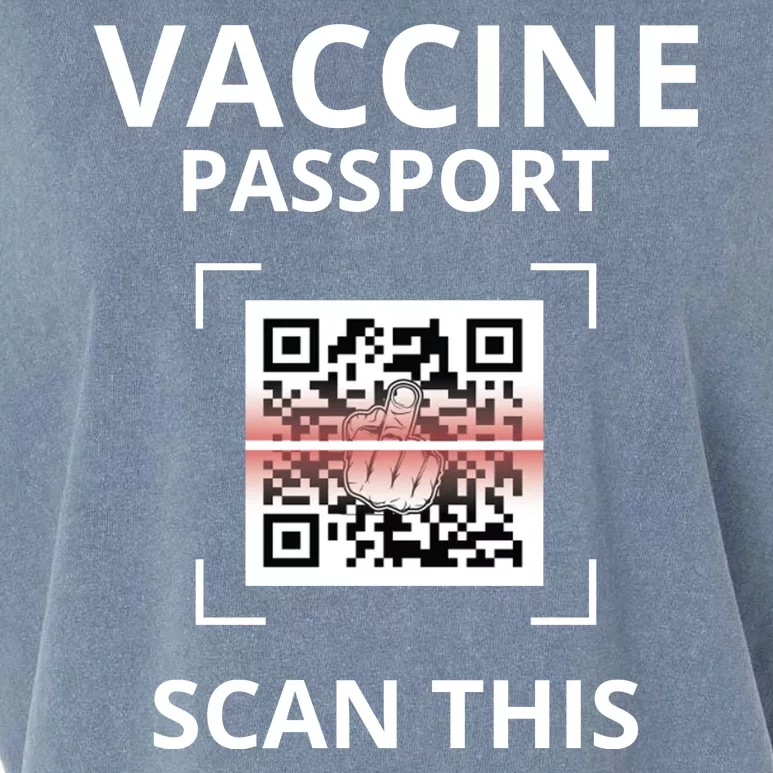 Anti Vaccine Passport Scan This Middle Finger Garment-Dyed Women's Muscle Tee