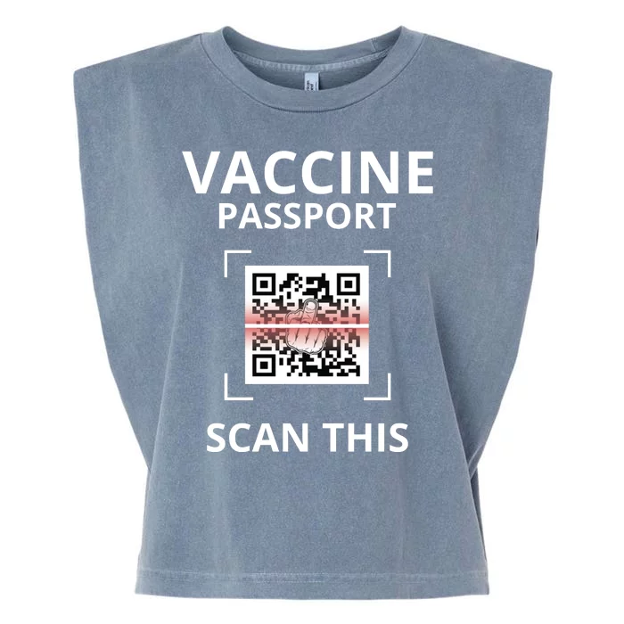 Anti Vaccine Passport Scan This Middle Finger Garment-Dyed Women's Muscle Tee