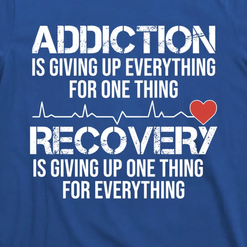 Addiction Vs Recovery Aa Na Heartbeat Clean Sober Life Cute Gift T-Shirt