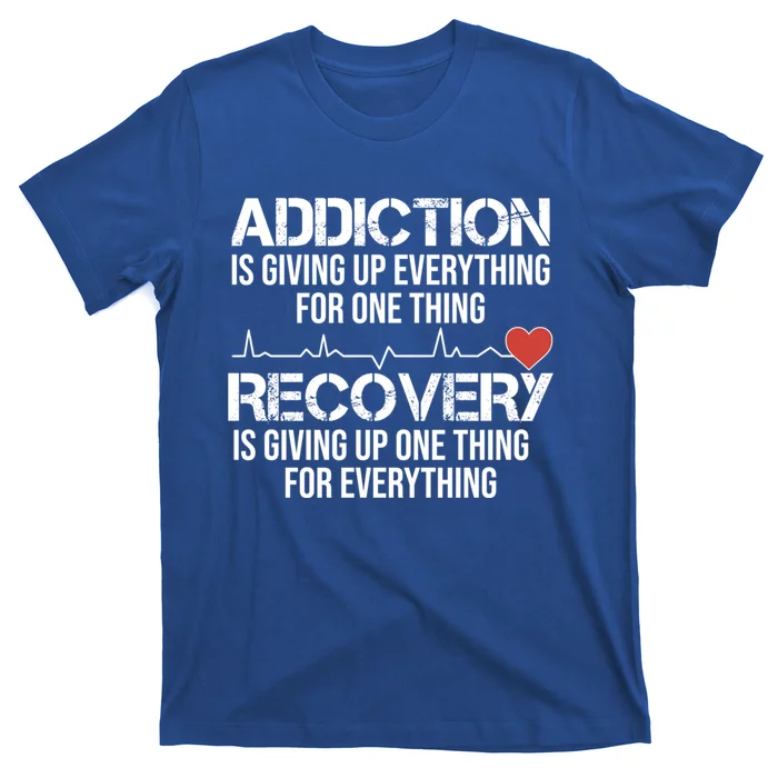 Addiction Vs Recovery Aa Na Heartbeat Clean Sober Life Cute Gift T-Shirt