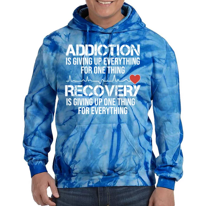 Addiction Vs Recovery Aa Na Heartbeat Clean Sober Life Cute Gift Tie Dye Hoodie