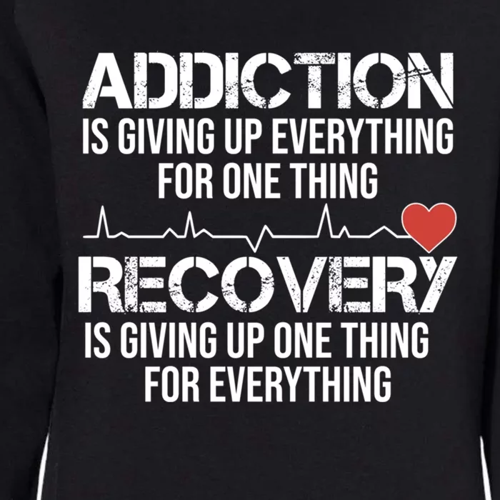 Addiction Vs Recovery Aa Na Heartbeat Clean Sober Life Funny Gift Womens California Wash Sweatshirt