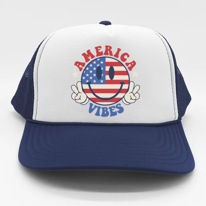 America Vibes Smile Face American Flag Groovy 4th Of July Gift Trucker Hat