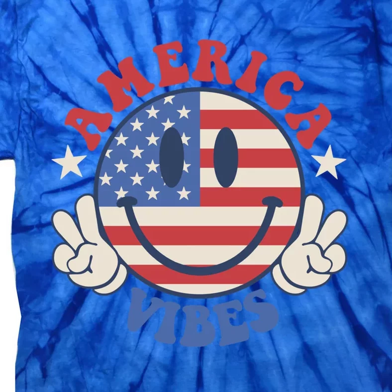 America Vibes Smile Face American Flag Groovy 4th Of July Cool Gift Tie-Dye T-Shirt