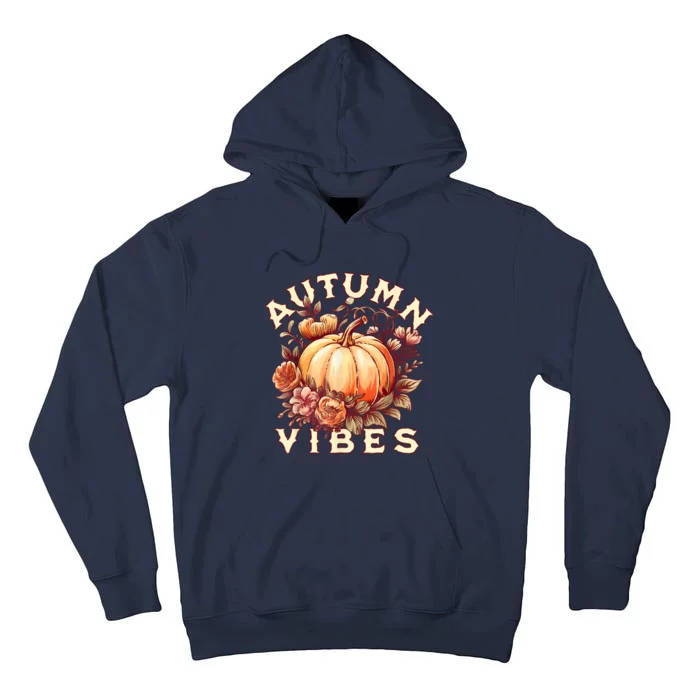 Autumn Vibes Women Pumpkin Fall Graphic Thanksgiving Tall Hoodie