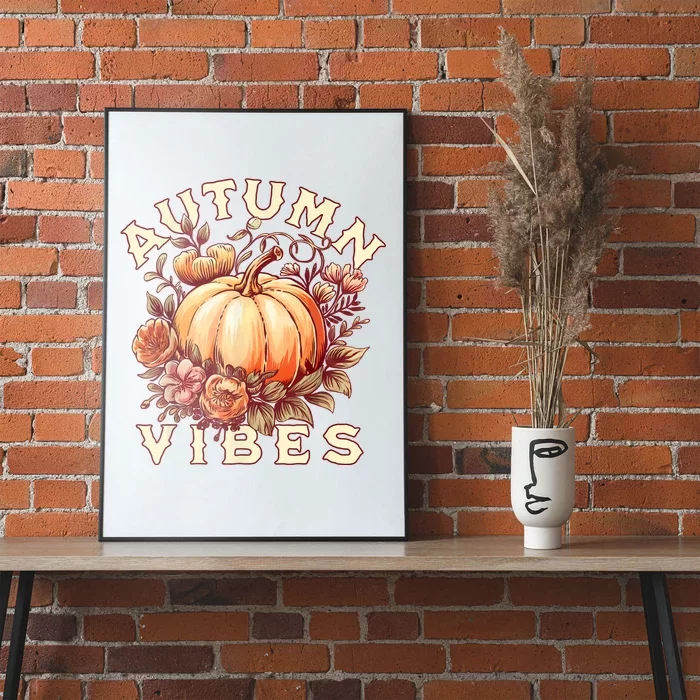 Autumn Vibes Women Pumpkin Fall Graphic Thanksgiving Poster