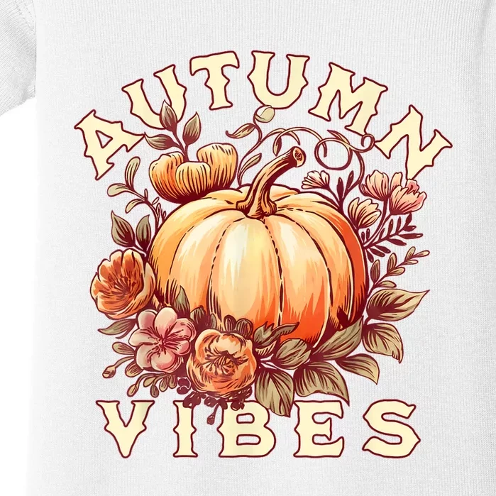 Autumn Vibes Women Pumpkin Fall Graphic Thanksgiving Baby Bodysuit