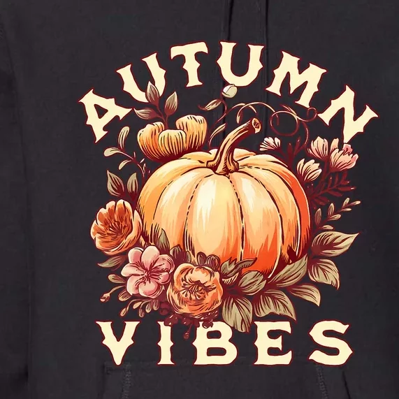 Autumn Vibes Women Pumpkin Fall Graphic Thanksgiving Premium Hoodie