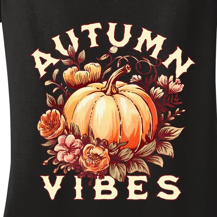 Autumn Vibes Women Pumpkin Fall Graphic Thanksgiving Women's V-Neck T-Shirt