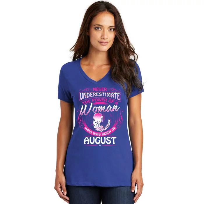 August Virgo Zodiac Birthday Never Underestimate Gift Women's V-Neck T-Shirt