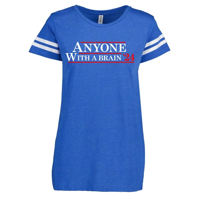 Anyone With A Brain 2024 Funny Presidential Election Enza Ladies Jersey Football T-Shirt