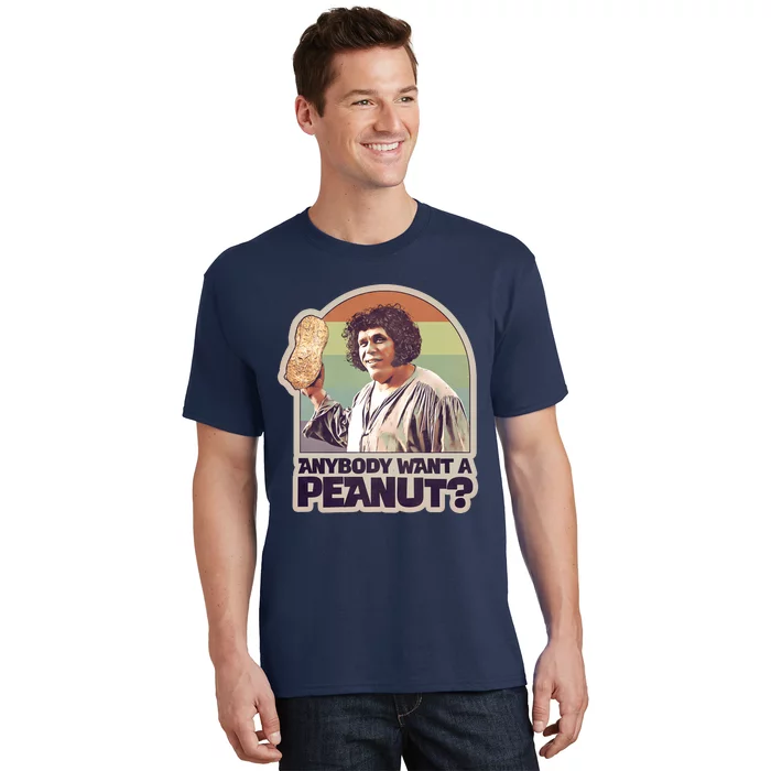 Anybody Want A Peanut T-Shirt