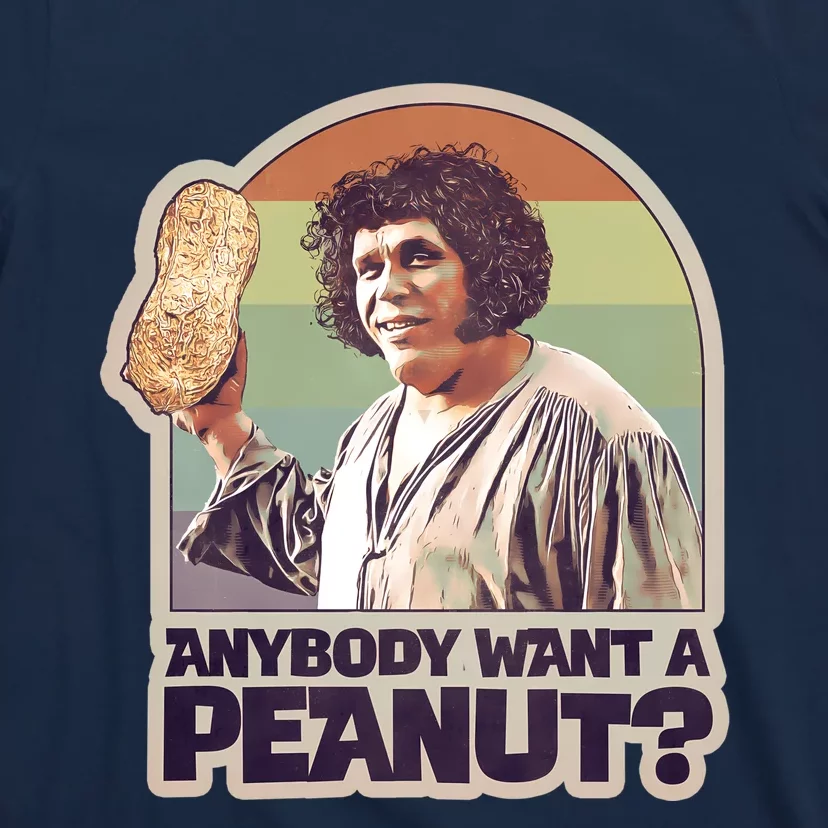 Anybody Want A Peanut T-Shirt