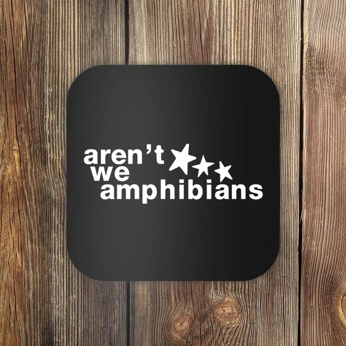 ArenT We Amphibians Star Coaster