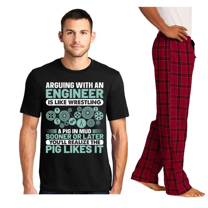 Arguing With An Engineer Is Like Wrestling A Pig In Mud Pajama Set