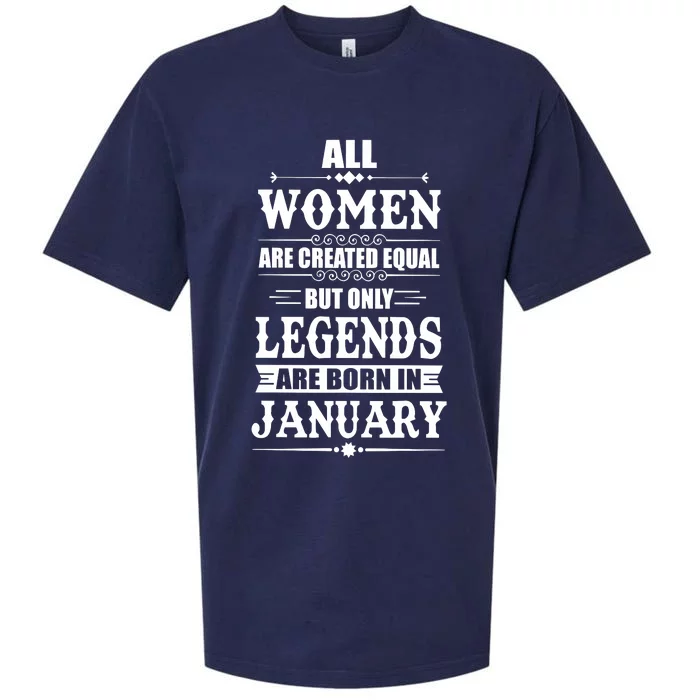 All Women Are Created Equal But Only Legend Are Born In January Sueded Cloud Jersey T-Shirt