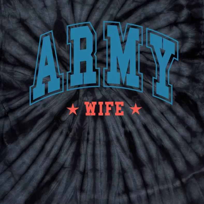 Army Wife Tie-Dye T-Shirt