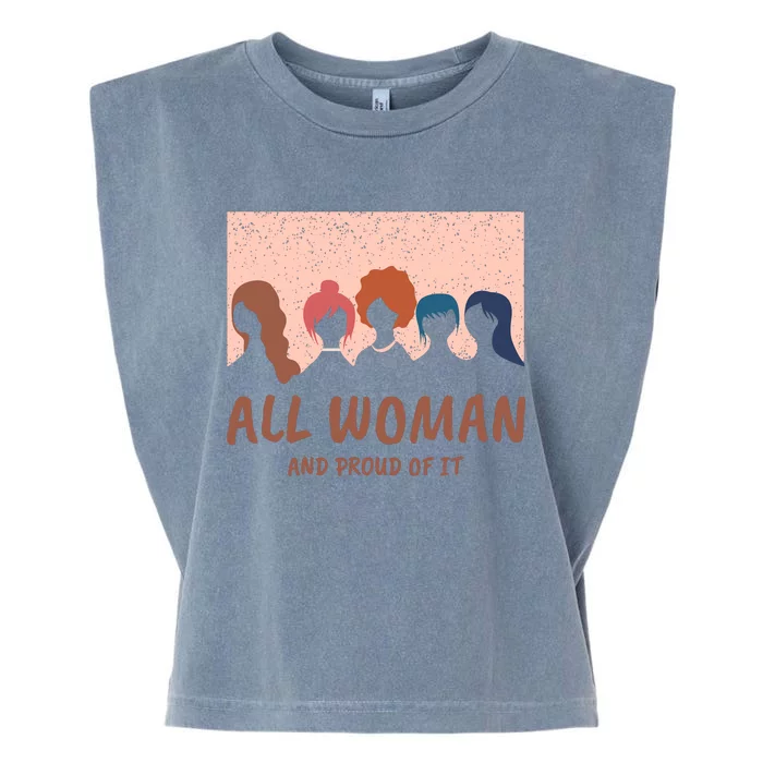 All Woman And Proud Of It Garment-Dyed Women's Muscle Tee