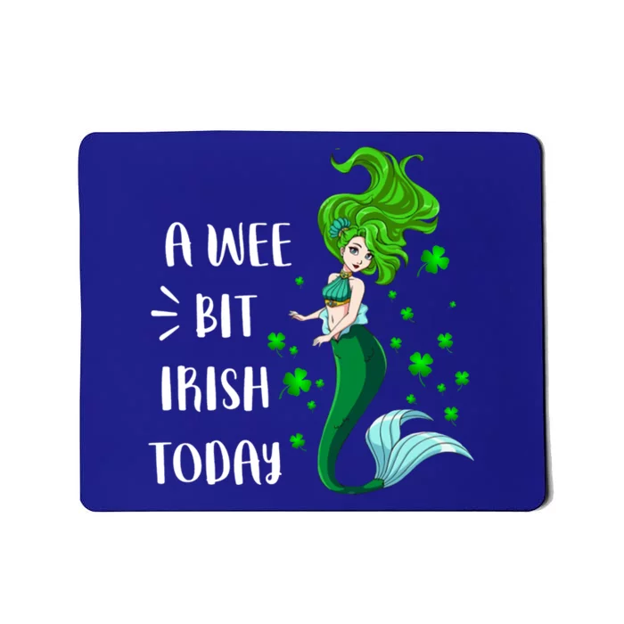 A Wee Bit Irish Today Mermaid St Patrick's Day Gift Mousepad