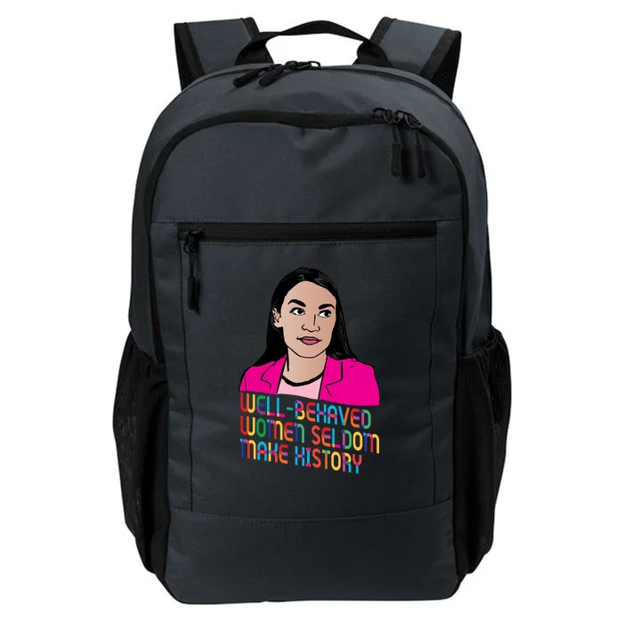 Aoc Well Behaved Women Seldom Make History Daily Commute Backpack