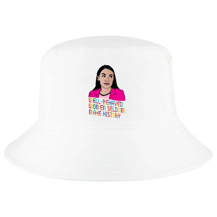 Aoc Well Behaved Women Seldom Make History Cool Comfort Performance Bucket Hat