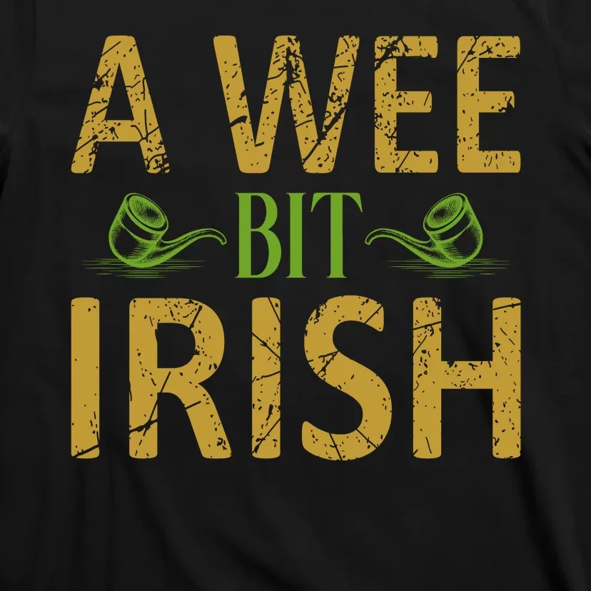 A Wee Bit Irish T-Shirt