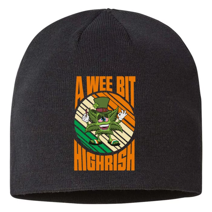 A Wee Bit Highrish Funny St Patricks Day 8 1/2in Sustainable Knit Beanie