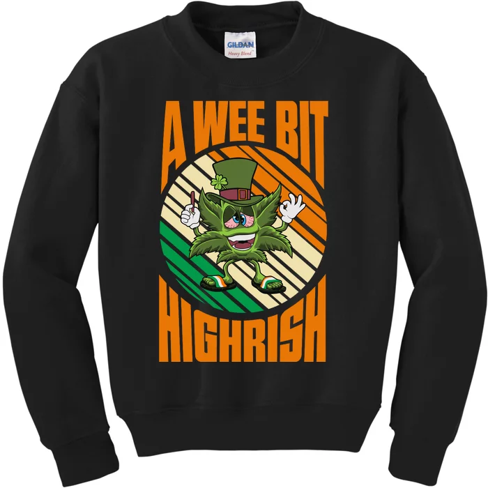 A Wee Bit Highrish Funny St Patricks Day Kids Sweatshirt