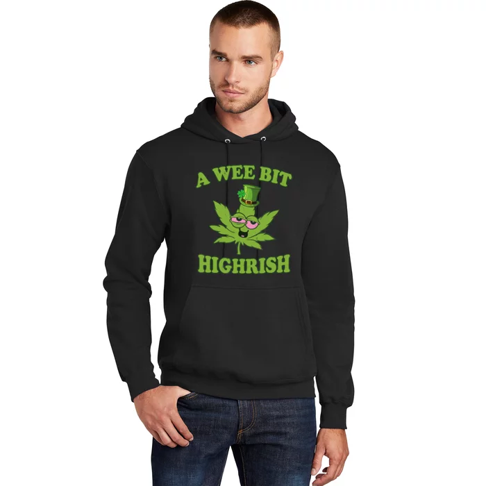 A Wee Bit Highrish Funny 420 Weed Marijuana St Patricks Day Hoodie