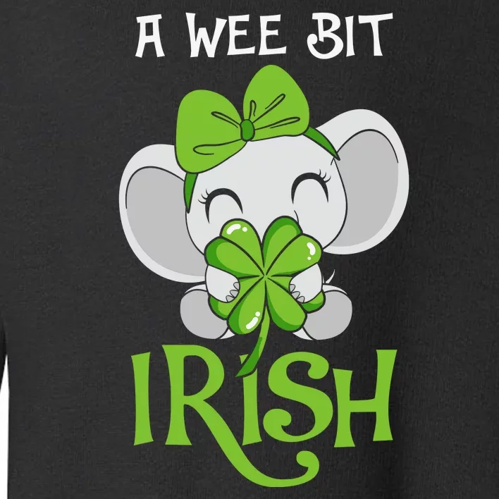 A Wee Bit Irish Cute Elephant Patricks Day Toddler Sweatshirt