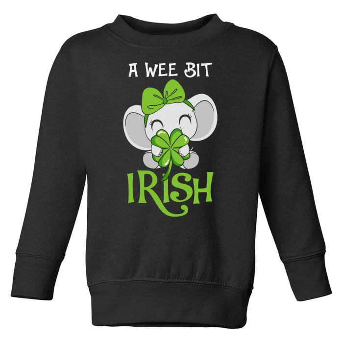 A Wee Bit Irish Cute Elephant Patricks Day Toddler Sweatshirt