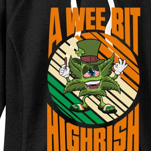 A Wee Bit Highrish Funny St Patricks Day Women's Fleece Hoodie