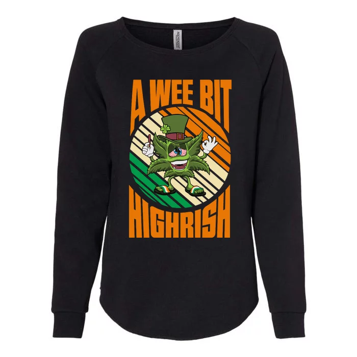 A Wee Bit Highrish Funny St Patricks Day Womens California Wash Sweatshirt