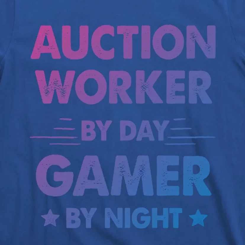 Auction Worker By Day Gamer By Night Gift T-Shirt