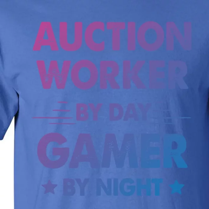 Auction Worker By Day Gamer By Night Gift Tall T-Shirt