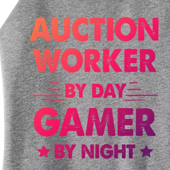 Auction Worker By Day Gamer By Night Gift Women’s Perfect Tri Rocker Tank