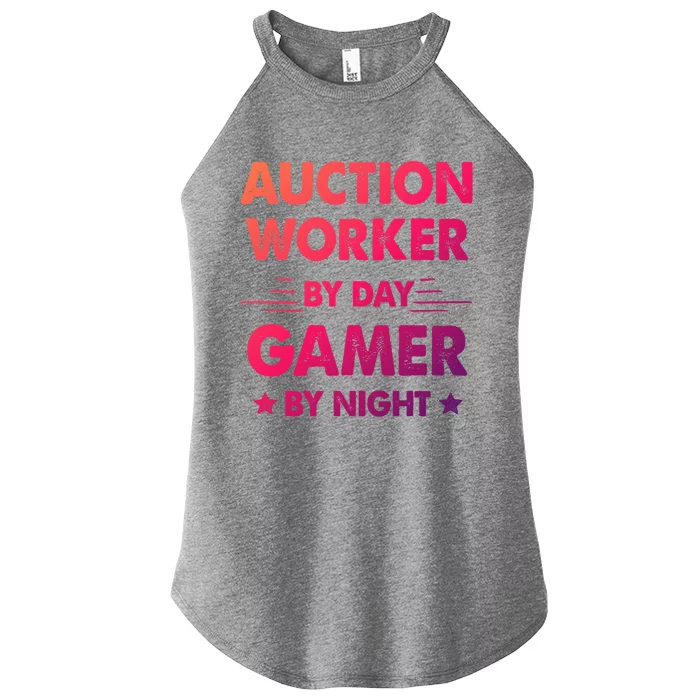 Auction Worker By Day Gamer By Night Gift Women’s Perfect Tri Rocker Tank